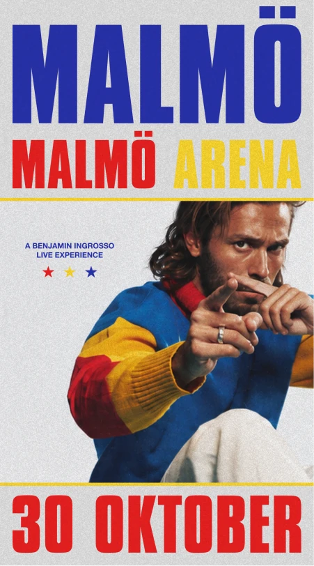 Benjamin Ingrosso — Malmö, Malmö Arena — 30 oktober 2026